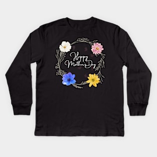 Happy Mother's Day Kids Long Sleeve T-Shirt